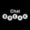 Chai Break